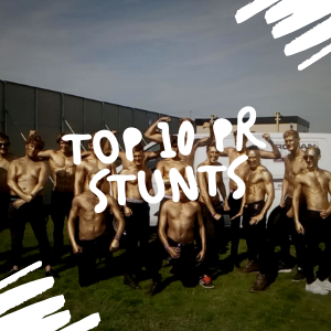 Top 10 Pr Stunts