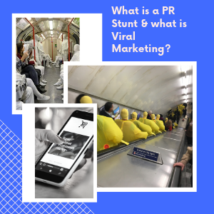 What Is A PR Stunt & What Is Viral Marketing_