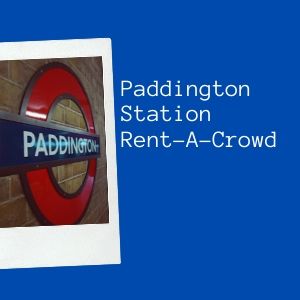 Paddington Station Rent A Crowd