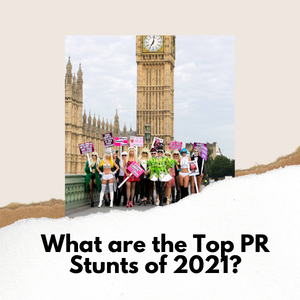 What Made The Top PR Stunts (in Our Opinion) In 2021 Rac