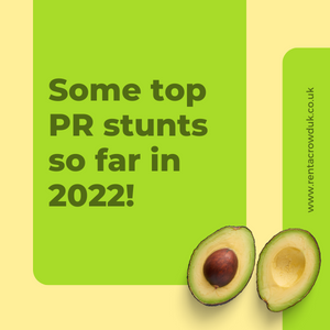 Some Top PR Stunts So Far In 2022!