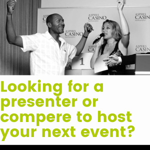 Looking For A Presenter Or Compere To Host Your Next Event
